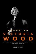 Watch Becoming Victoria Wood 2KMovies