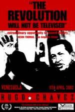 Watch Hugo Chavez - The Revolution Will Not Be Televised 2KMovies