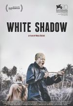 Watch White Shadow 2KMovies