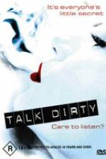 Watch Talk Dirty 2KMovies