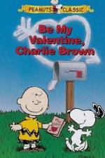 Watch Be My Valentine Charlie Brown 2KMovies