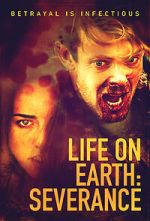 Watch Life on Earth: Severance 2KMovies