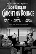 Watch Caught on the Bounce 2KMovies