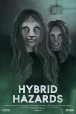 Watch Hybrid Hazards 2KMovies