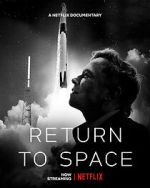 Watch Return to Space 2KMovies