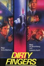 Watch Dirty Fingers 2KMovies