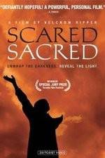 Watch ScaredSacred 2KMovies