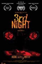 Watch 3rd Night 2KMovies
