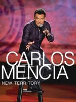 Watch Carlos Mencia: New Territory (TV Special 2011) 2KMovies
