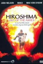 Watch Hiroshima Out of the Ashes 2KMovies