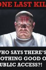 Watch One Last Kill 2KMovies