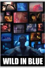 Watch Wild in Blue 2KMovies
