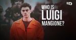 Watch Who Is Luigi Mangione? (TV Special 2025) 2KMovies