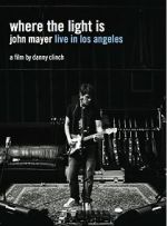 Watch Where the Light Is: John Mayer Live in Concert 2KMovies