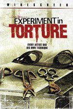 Watch Experiment in Torture 2KMovies