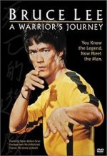 Watch Bruce Lee: A Warrior\'s Journey 2KMovies