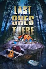 Watch Last Ones There 2KMovies