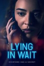 Watch Lying in Wait 2KMovies