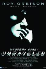 Watch Roy Orbison: Mystery Girl -Unraveled 2KMovies