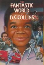 Watch The Fantastic World of D.C. Collins 2KMovies