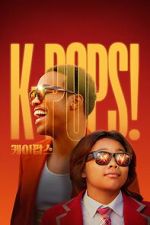Watch K-Pops! 2KMovies