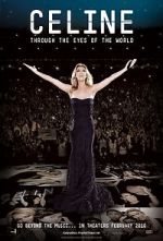 Watch Celine: Through the Eyes of the World 2KMovies