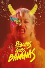 Watch Peaches Goes Bananas 2KMovies