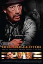 Watch The Bill Collector 2KMovies