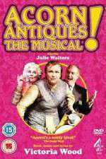Watch Acorn Antiques The Musical 2KMovies