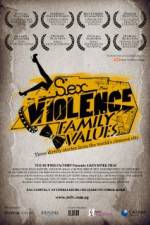 Watch SexViolenceFamilyValues 2KMovies