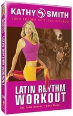 Watch Kathy Smith: Latin Rhythm Workout 2KMovies