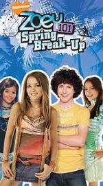 Watch Zoey 101: Spring Break-Up 2KMovies