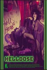 Watch Helldose 2KMovies