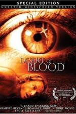 Watch Desert of Blood 2KMovies