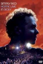 Watch Simply Red - Home (Live in Sicily 2KMovies