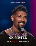Watch Deon Cole: Ok, Mister (TV Special 2024) 2KMovies