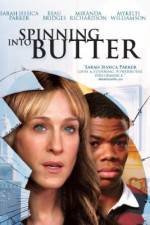 Watch Spinning Into Butter 2KMovies