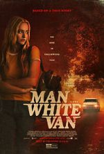 Watch The Man in the White Van 2KMovies