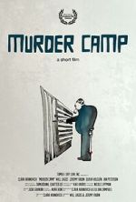 Watch Murder Camp (Short 2023) 2KMovies