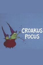 Watch Croakus Pocus 2KMovies
