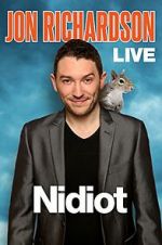Watch Jon Richardson Live: Nidiot 2KMovies