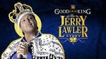 Watch It\'s Good to Be the King: The Jerry Lawler Story 2KMovies