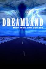 Watch Dreamland (2007) 2KMovies