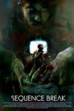 Watch Sequence Break 2KMovies