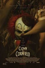 Watch Clown in a Cornfield 2KMovies