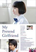 Watch My Pretend Girlfriend 2KMovies
