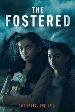 Watch The Fostered 2KMovies