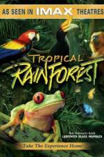 Watch Tropical Rainforest 2KMovies