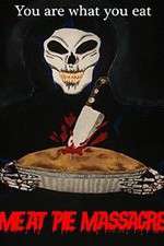 Watch Meat Pie Massacre 2KMovies