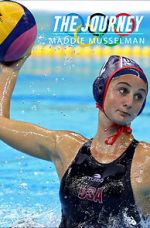 Watch The Journey: Maddie Musselman 2KMovies